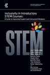 Inclusivity in Introductory STEM Courses: A Guide to Improving Student (and Instructor!) Mindsets by Lou K. Charkoudian, Carla Fröhlich, and Mike Hildreth