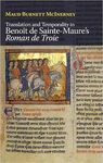 Translation and Temporality in Benoît de Sainte-Maure's <i>Roman de Troie</i> by Maud Burnett McInerney