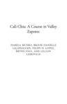 Cali Chiu: A Course in Valley Zapotec (3rd ed.) by Pamela Munro, Brook Danielle Lillehaugen, Felipe H. Lopez, Brynn Paul '20, and Lillian Leibovich '24