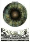 Researching the Self: Interdisciplinary Perspectives
