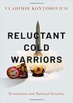 Reluctant Cold Warriors: Economists and National Security